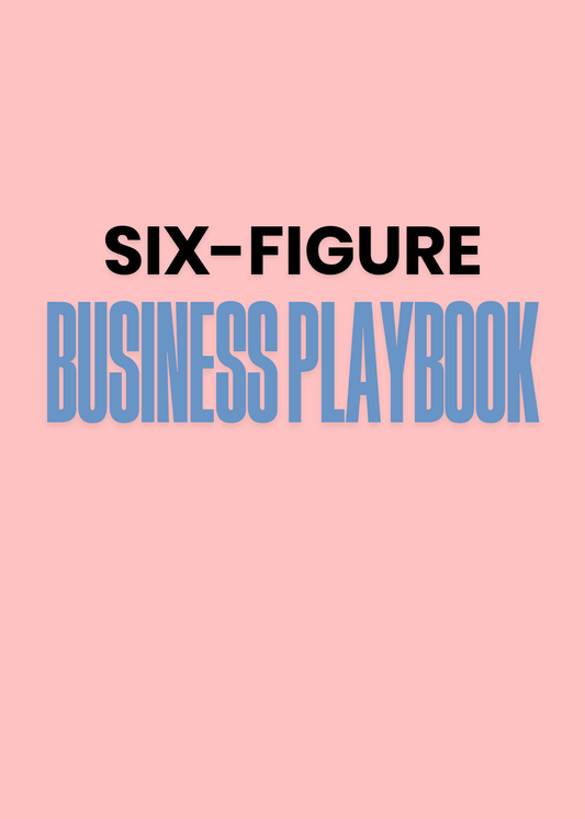 Six Figure Business Playbook